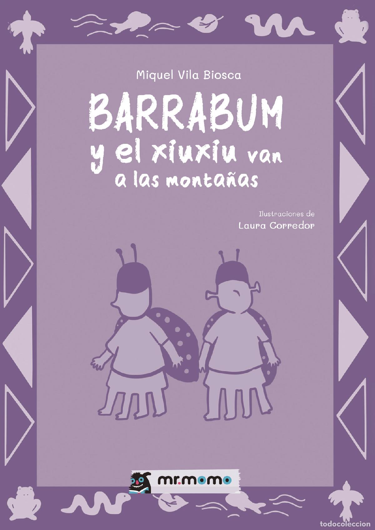 Libri: Barrabum y el xiuxiu van a las monta&ntilde;as - Miguel Vila Biosca