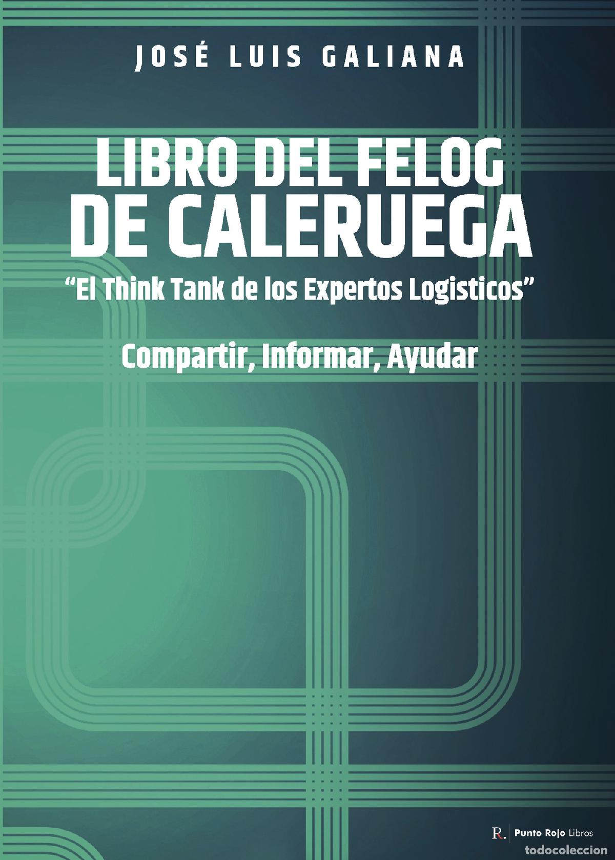 Livres: Libro del Felog de Caleruega - Jos&eacute; Luis Galiana V&aacute;zquez