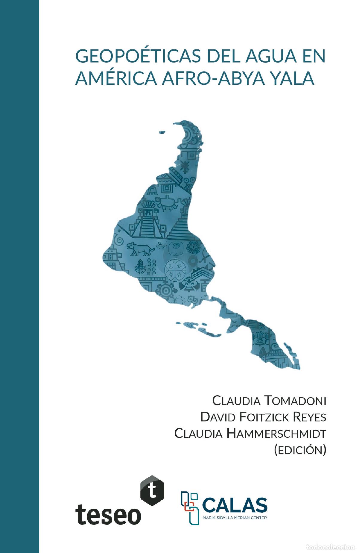 Livres: Geopo&eacute;ticas del agua en Am&eacute;rica afro-Abya Yala - Varios Autores