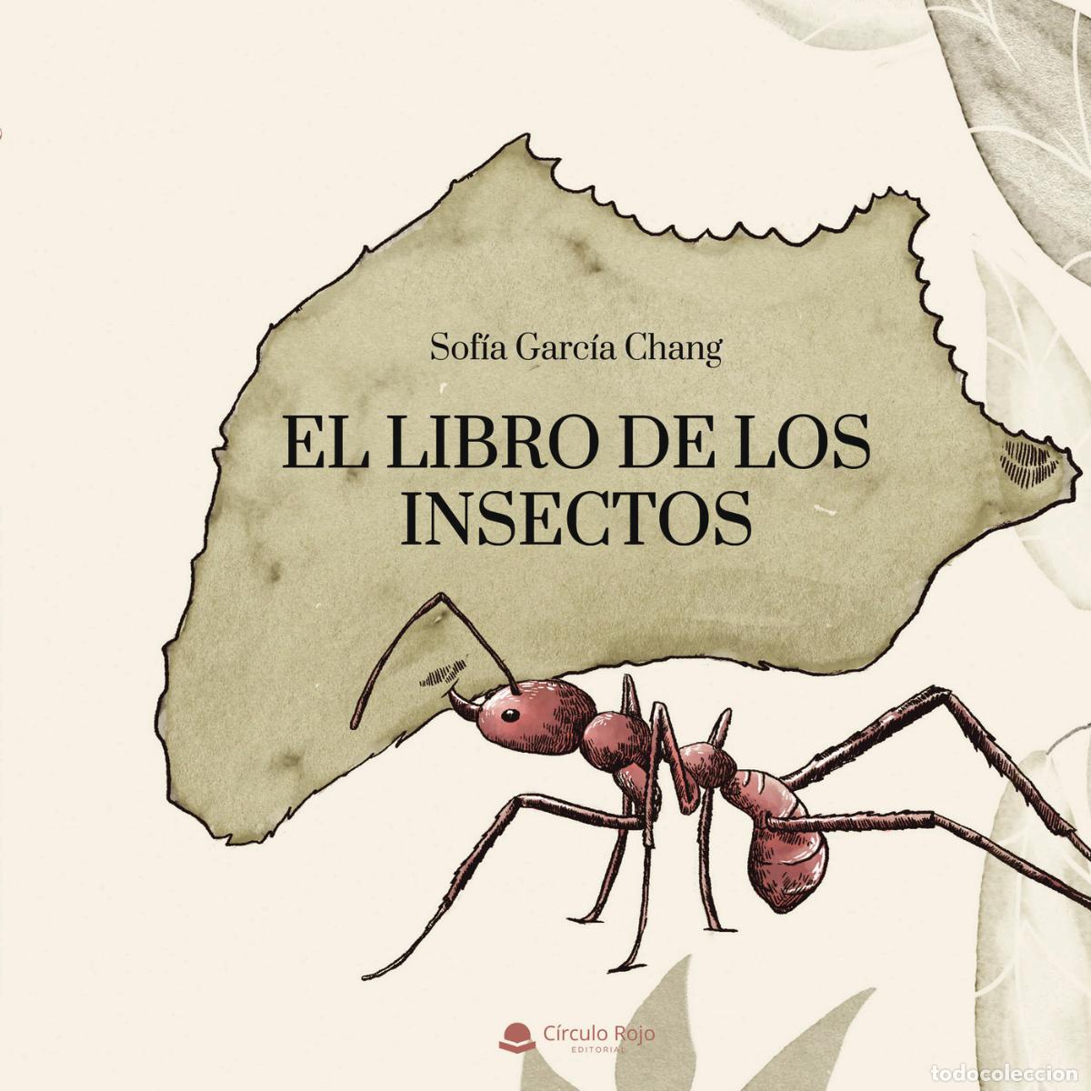 Libros: El libro de los insectos - Sof&iacute;a Garc&iacute;a Chang - Foto 1