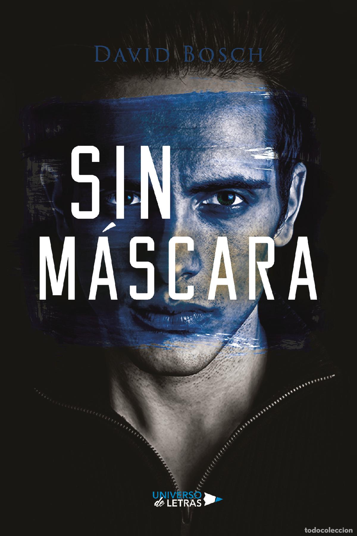 Libros: Sin M&aacute;scara - David Bosch - Foto 1