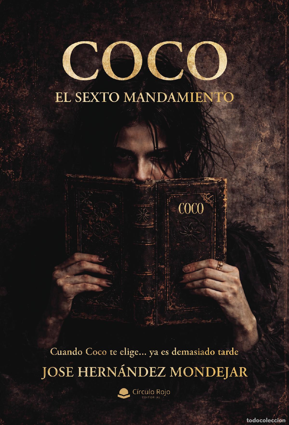 Libros: COCO. EL SEXTO MANDAMIENTO - Vea La Milla - Foto 1