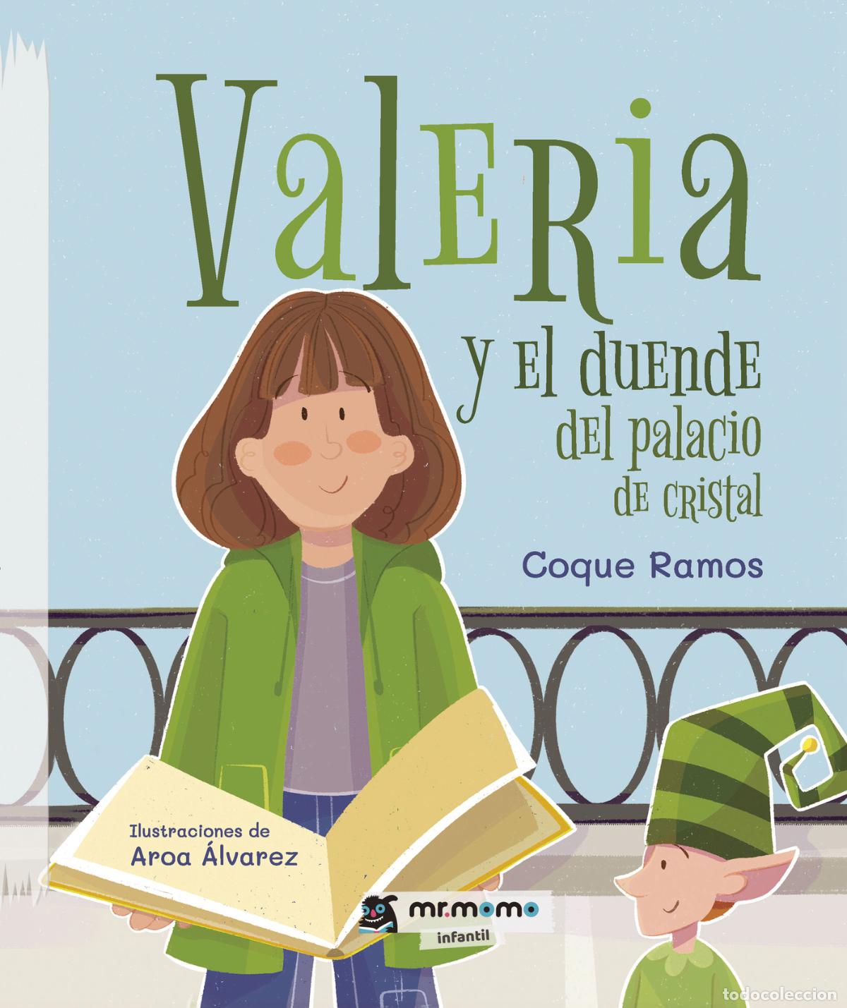 Livres: Valeria y el duende del palacio de cristal - Coque Ramos