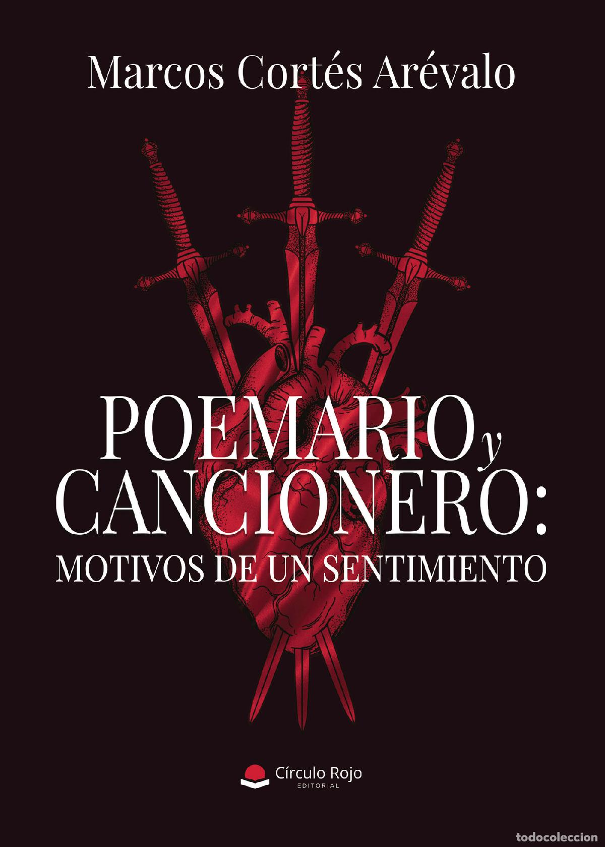 Livres: Poemario y cancionero: Motivos de un sentimiento - Marcos Cort&eacute;s Ar&eacute;valo