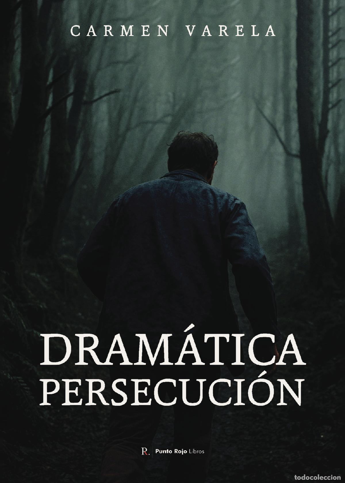 Livres: Dram&aacute;tica persecuci&oacute;n - Carmen Varela Montes