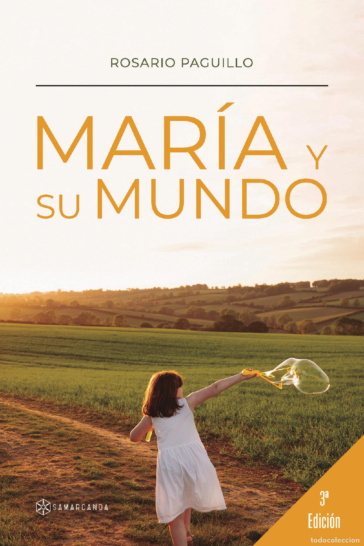 books: Mar&iacute;a y su mundo - Rosario Paguillo