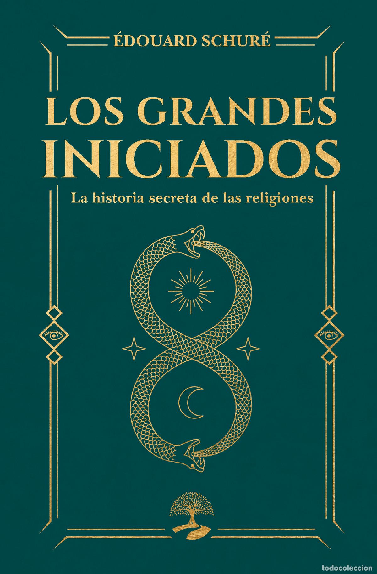 books: Los grandes iniciados - &Eacute;DOUARD SCHUR&Eacute;