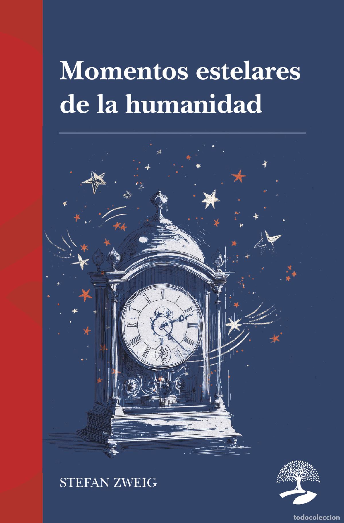 B&uuml;cher: Momentos estelares de la humanidad - Stefan Zweig