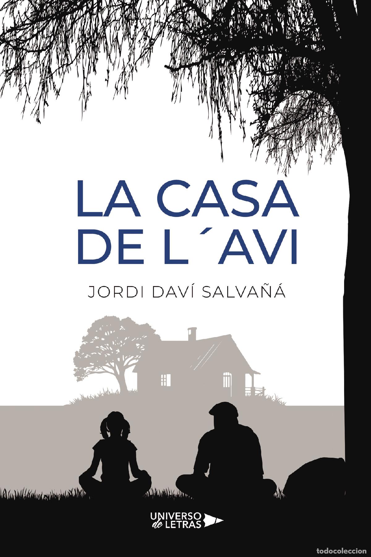 books: La casa de l&acute;avi - Jordi Dav&iacute; Salva&ntilde;&aacute;