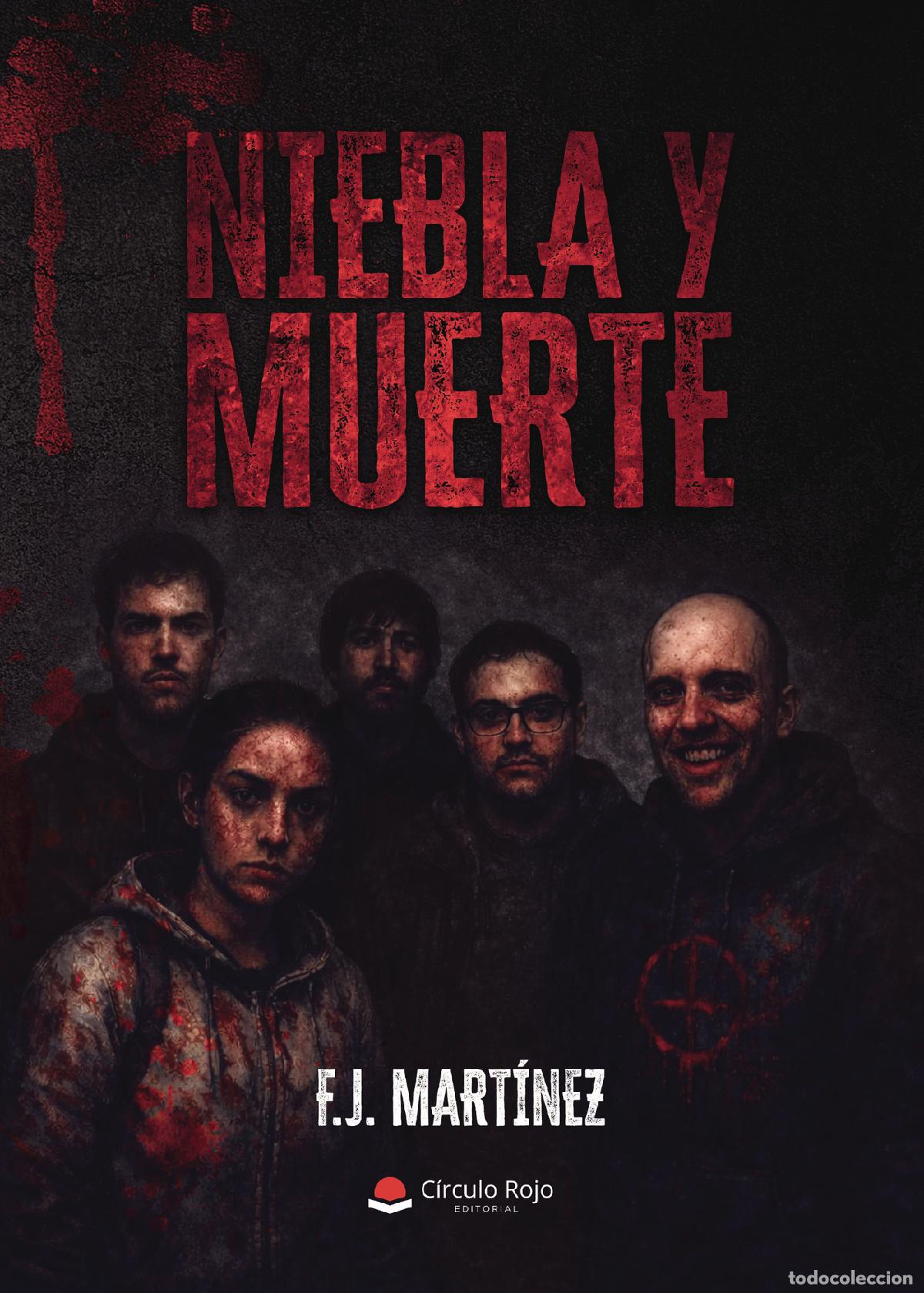Libros: Niebla y Muerte - F. J. Mart&iacute;nez