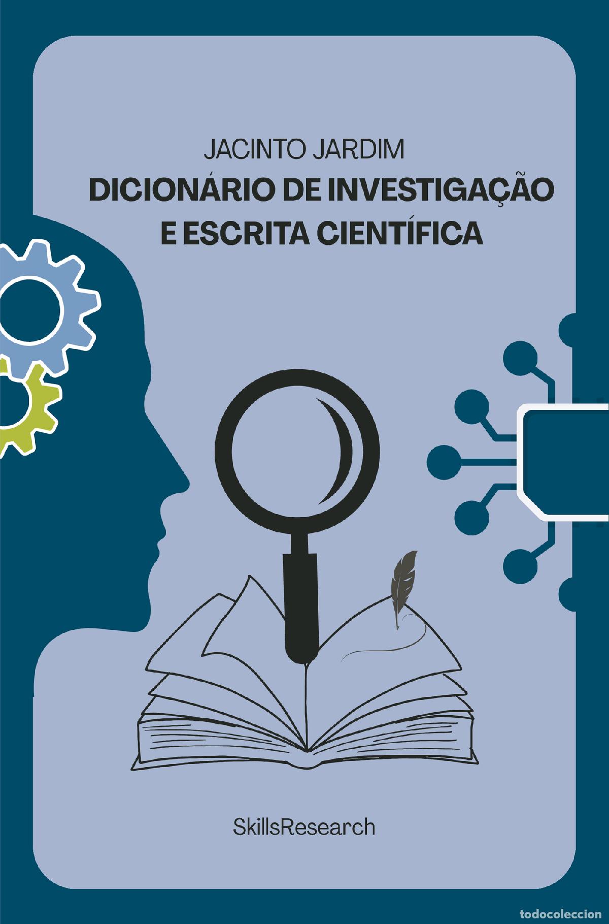 Libros: Dicion&aacute;rio de Investiga&ccedil;&atilde;o e Escrita Cient&iacute;fica - Jacinto Jardim