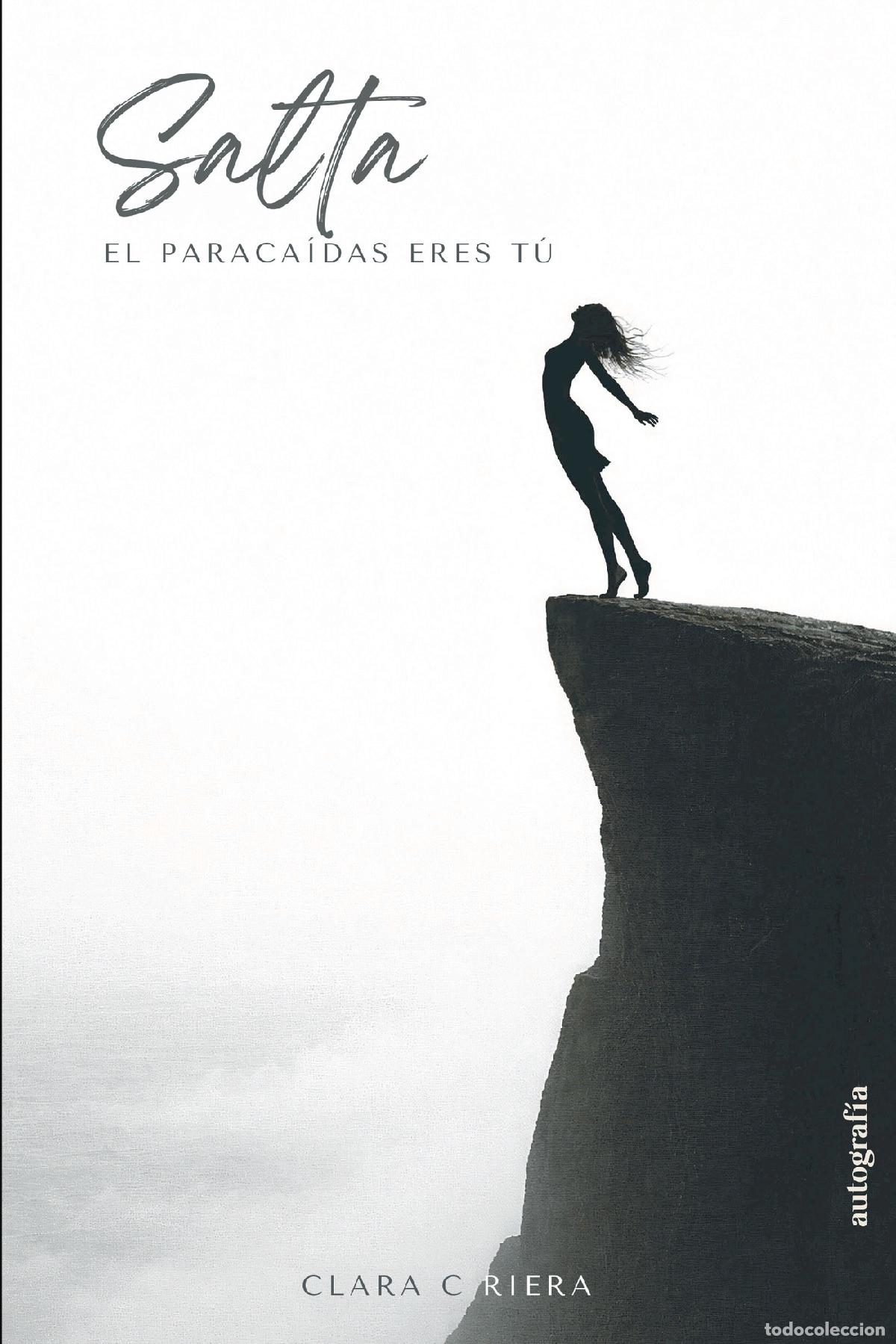 Libros: Salta - El paraca&iacute;das eres t&uacute; - Clara C. Riera