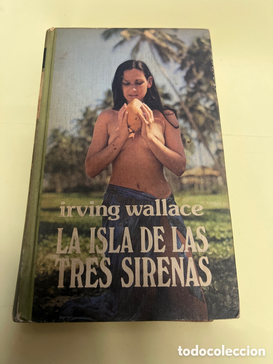 Libros: T3/A3. La isla de las tres sirenas. Irving Wallace