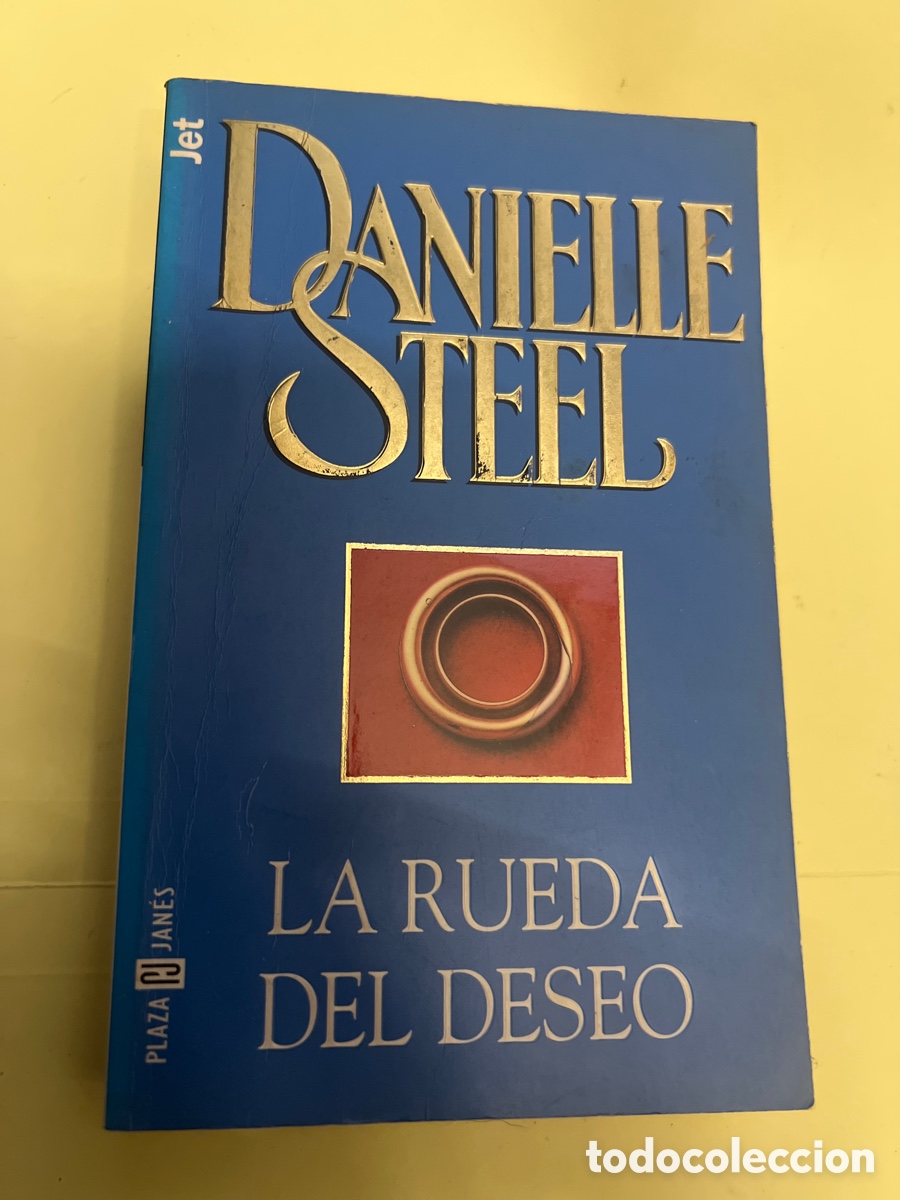 Libros: T3/A3. La rueda del deseo.- Steel, Danielle