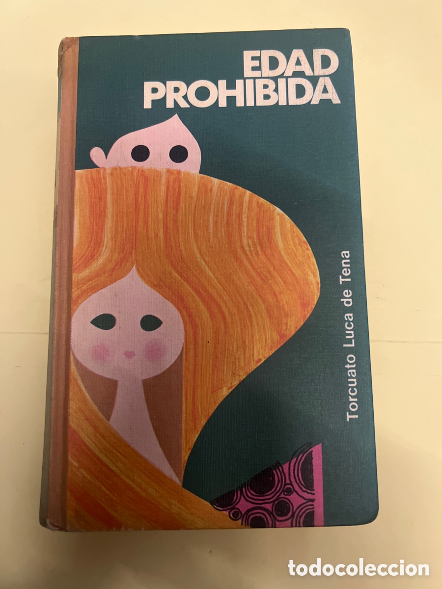 Libros: T3/A3. Edad prohibida - Torcuato Luca de Tena