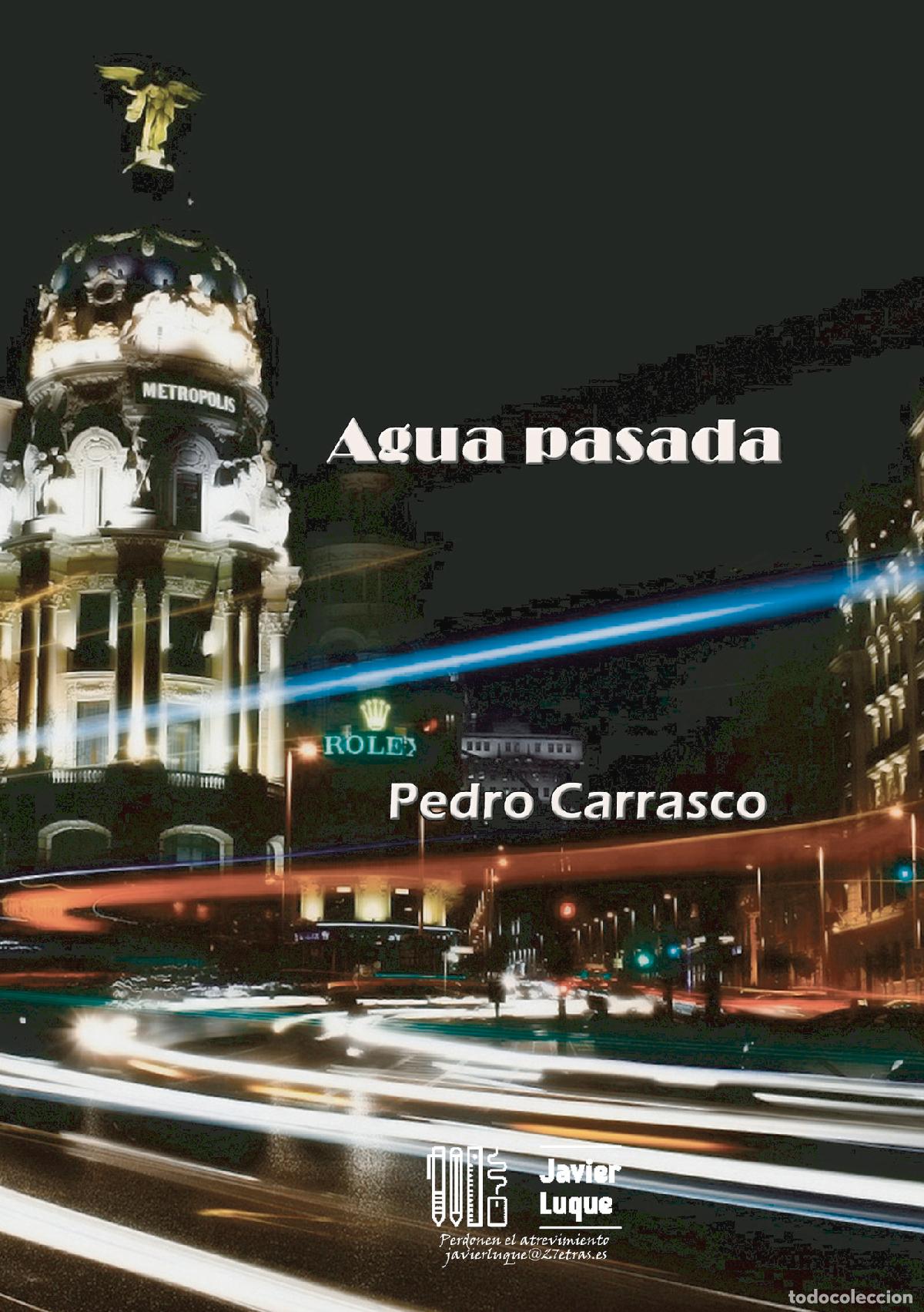 Libri: Agua pasada - Pedro Carrasco