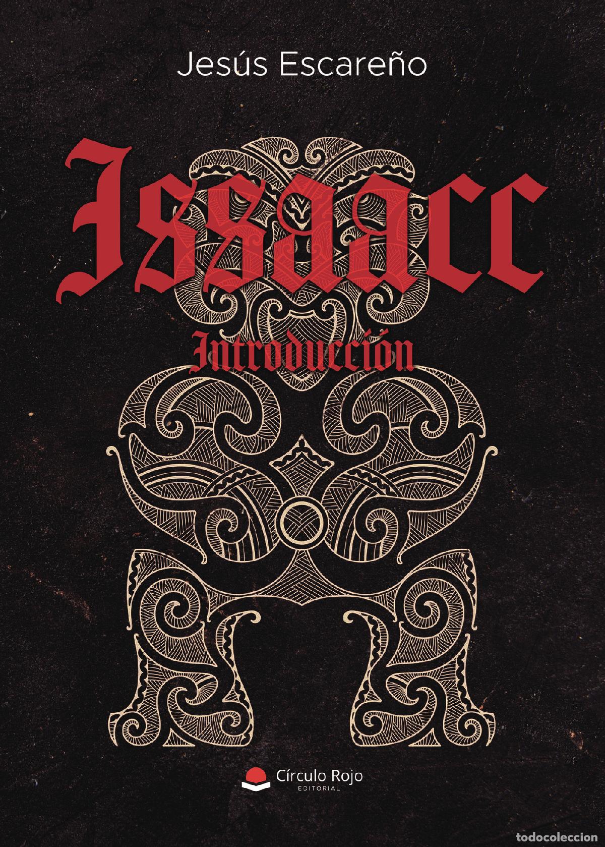 Libri: Issaacc Introducci&oacute;n - Jes&uacute;s Escare&ntilde;o