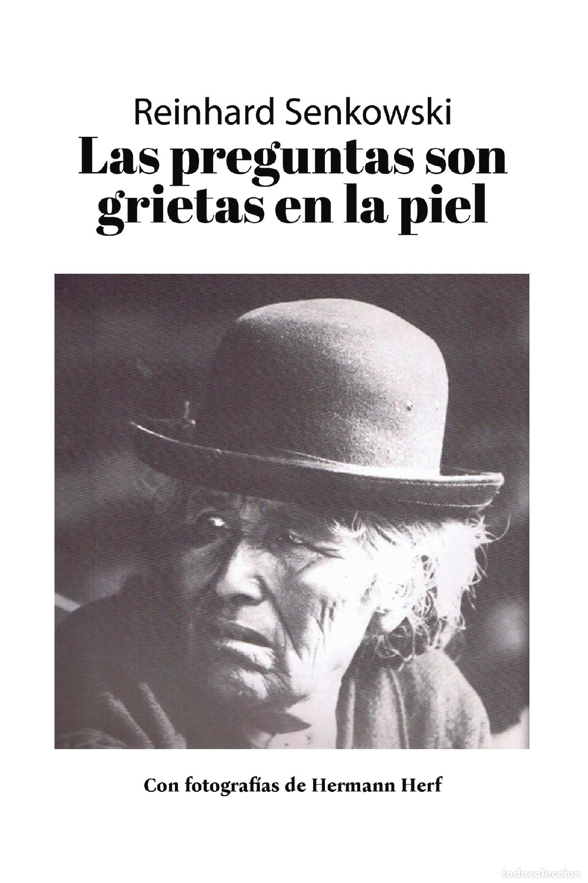 Libri: Las preguntas son grietas en la piel - Reinhard Senkowski