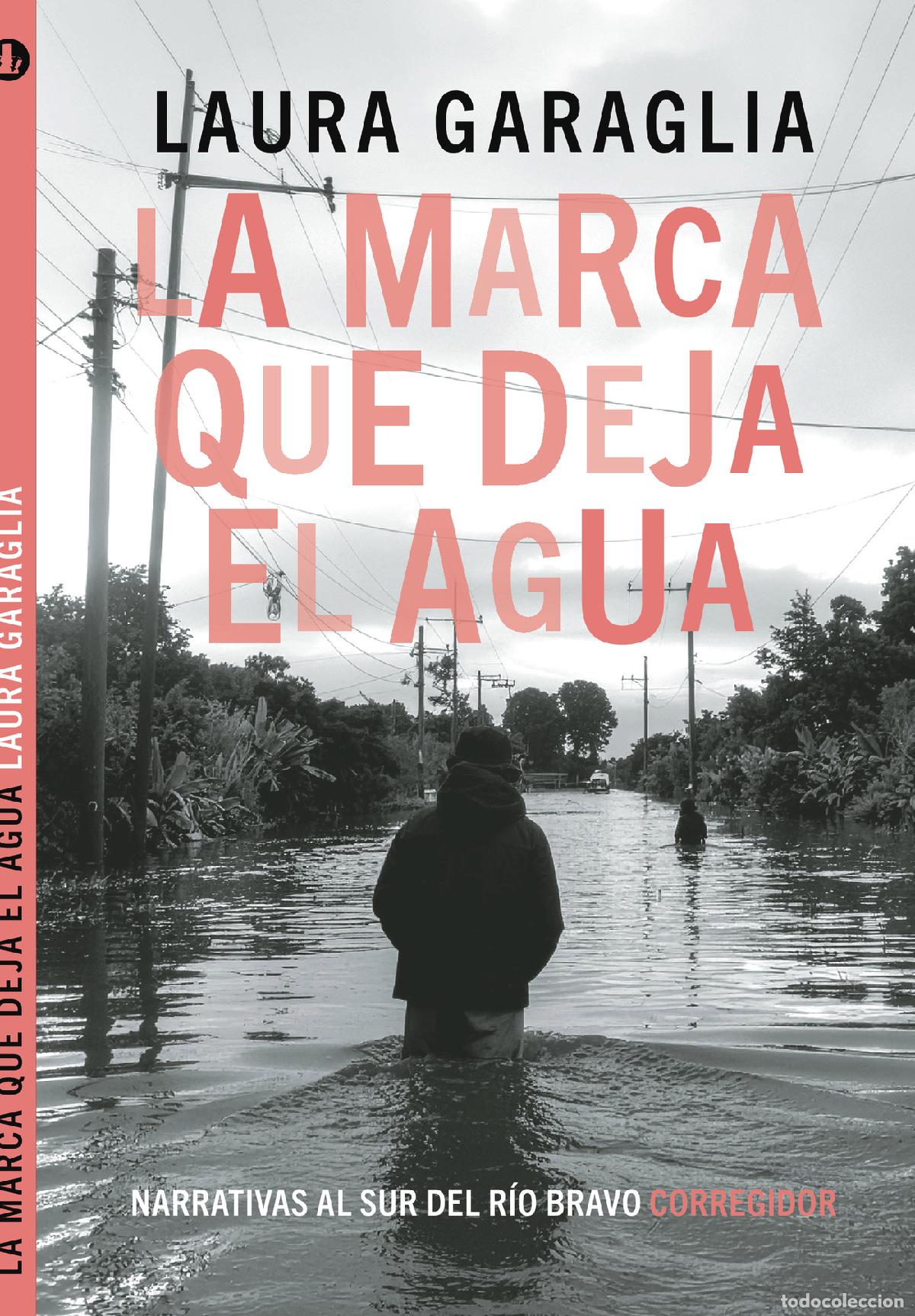 Libri: La marca que deja el agua - Laura Garaglia