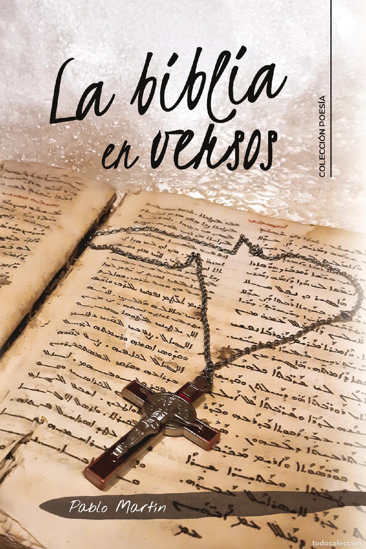 Libros: La Biblia en Versos - Pablo Mart&iacute;n - Foto 1