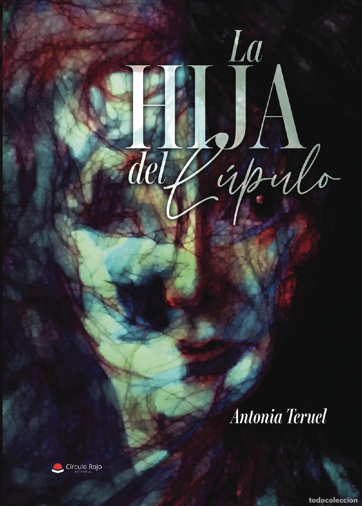 Livros: La hija del l&uacute;pulo - Antonia Teruel