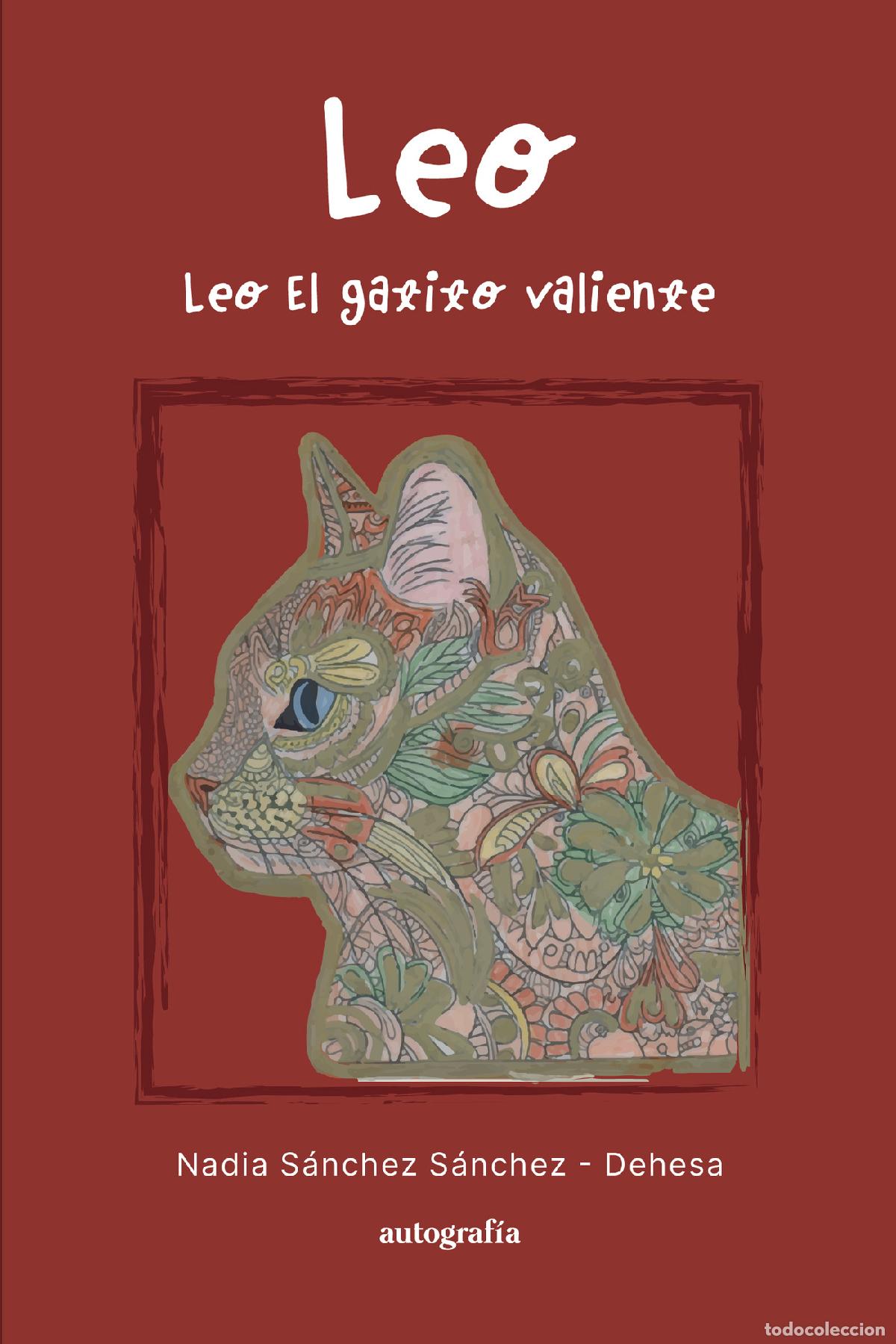 Livros: Leo, el gatito valiente - Nadia S&aacute;nchez S&aacute;nchez Dehesa