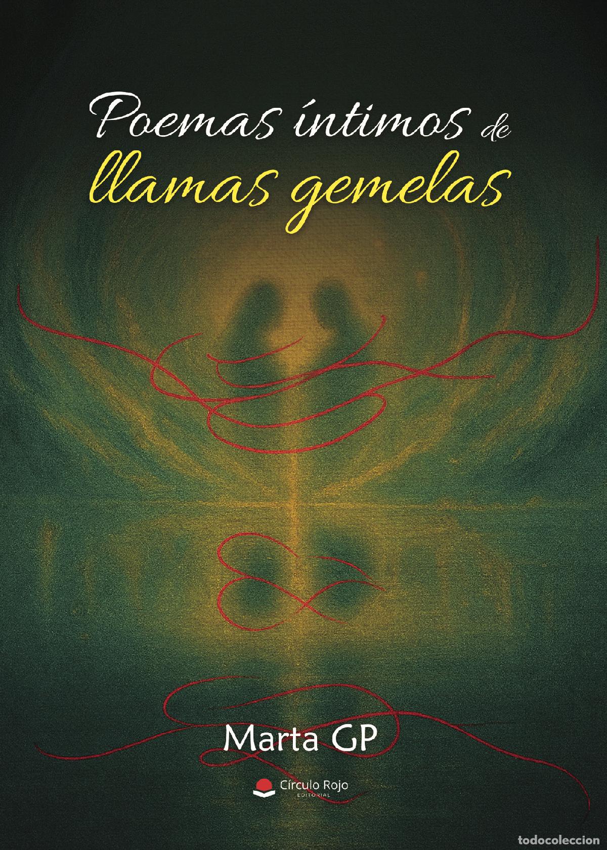 Libri: POEMAS &Iacute;NTIMOS DE LLAMAS GEMELAS - Marta GP