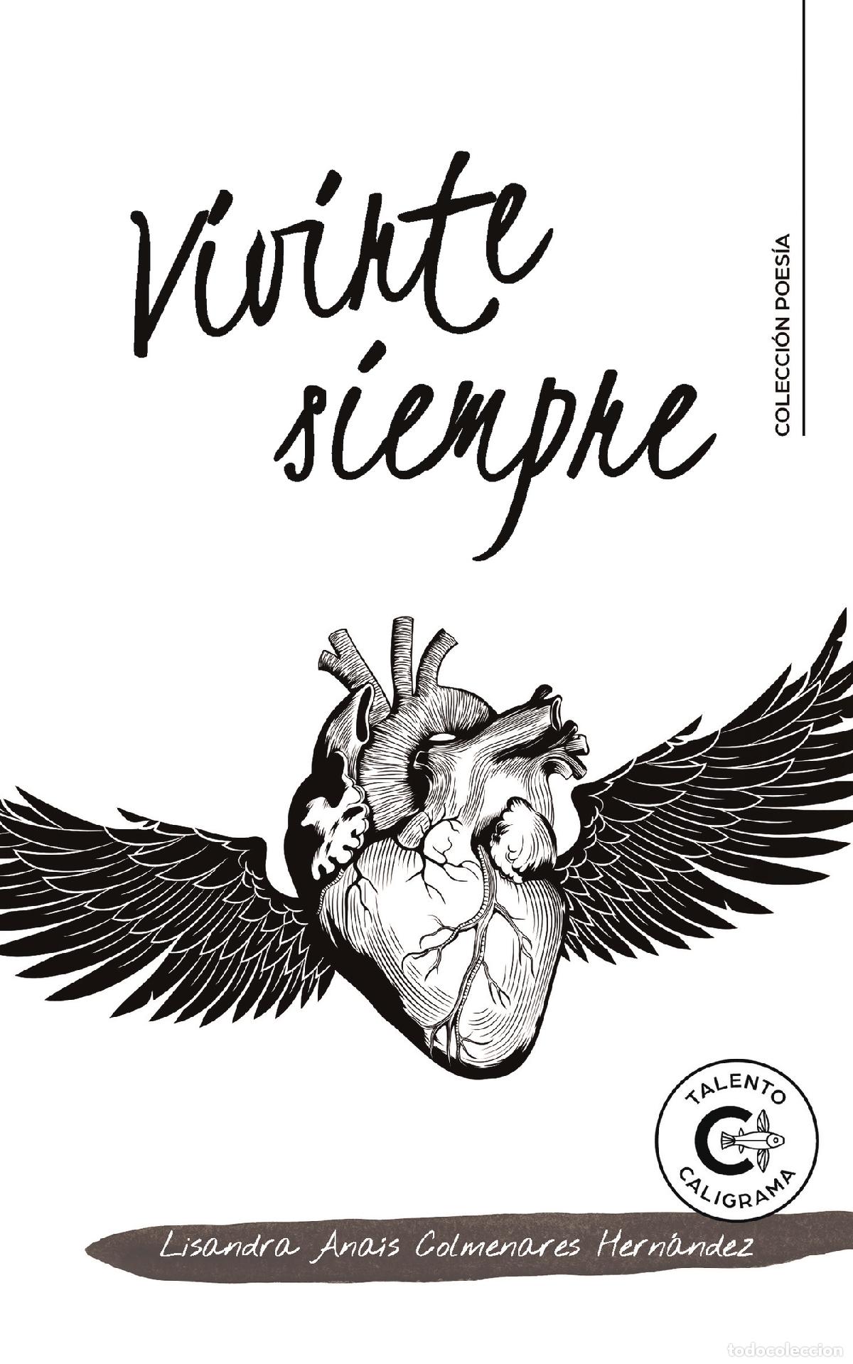 Libri: Vivirte siempre - Lisandra Ana&iacute;s Colmenares Hern&aacute;ndez