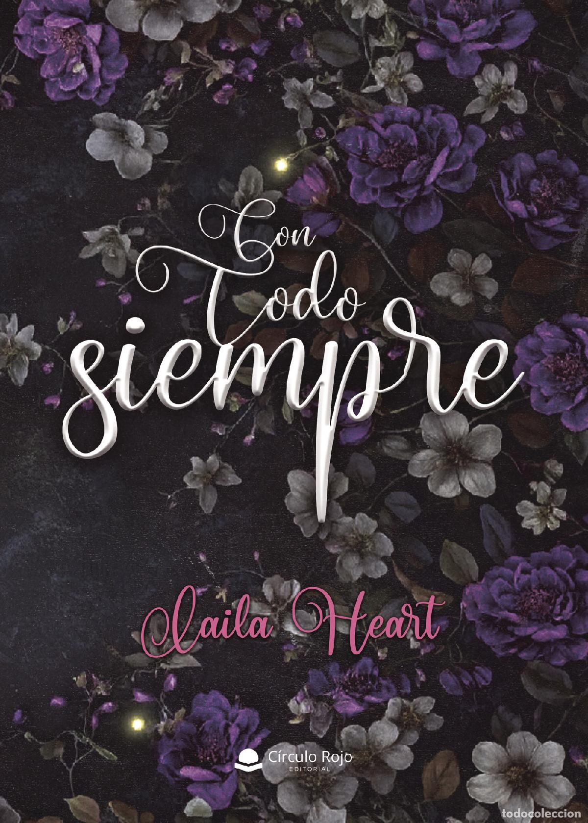 Livros: Con Todo siempre - Laila Heart