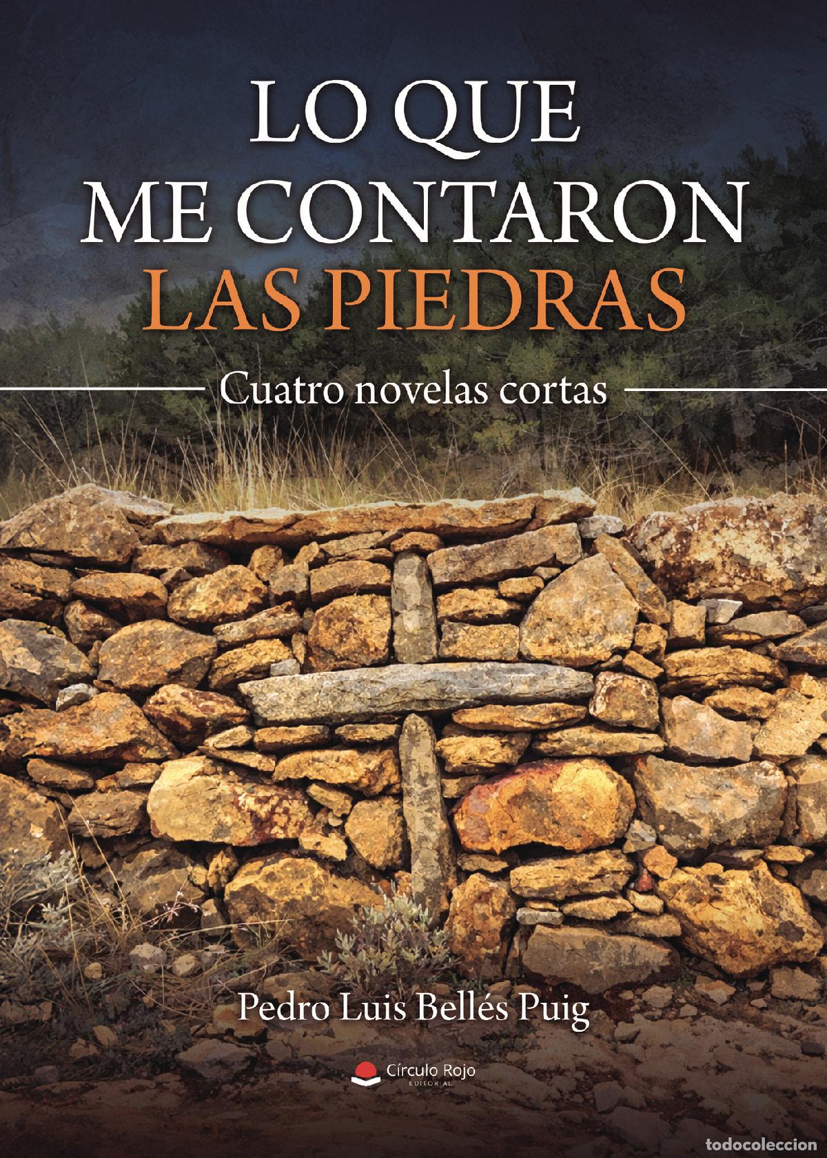Livros: Lo que me contaron las piedras - Pedro Luis Bell&eacute;s Puig