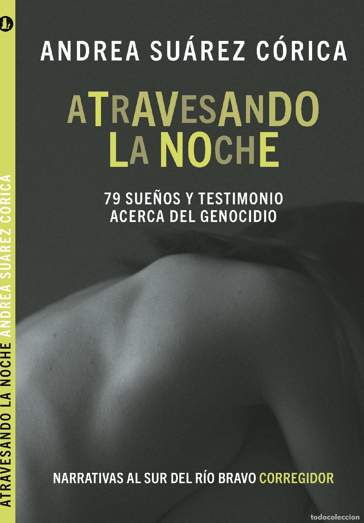 Livros: Atravesando la noche. 79 sue&ntilde;os y testimonio acerca del genocidio - Varios Autores