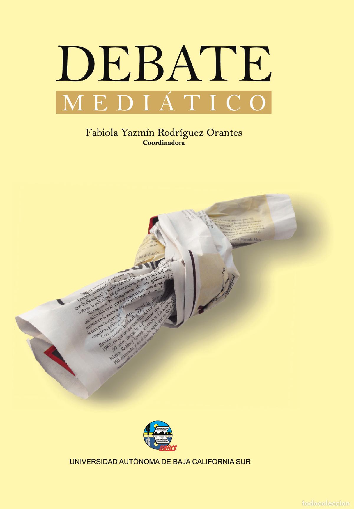 Libri: Debate medi&aacute;tico - Rodrigo Serrano Castro