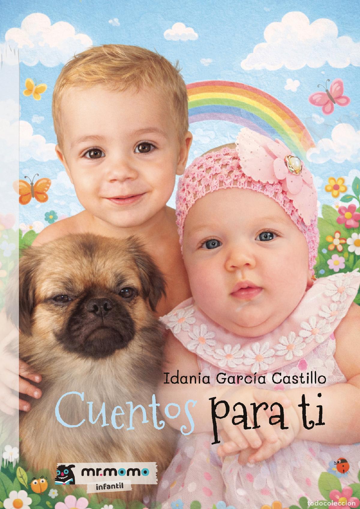 Livres: Cuentos para ti - Idania Garc&iacute;a Castillo