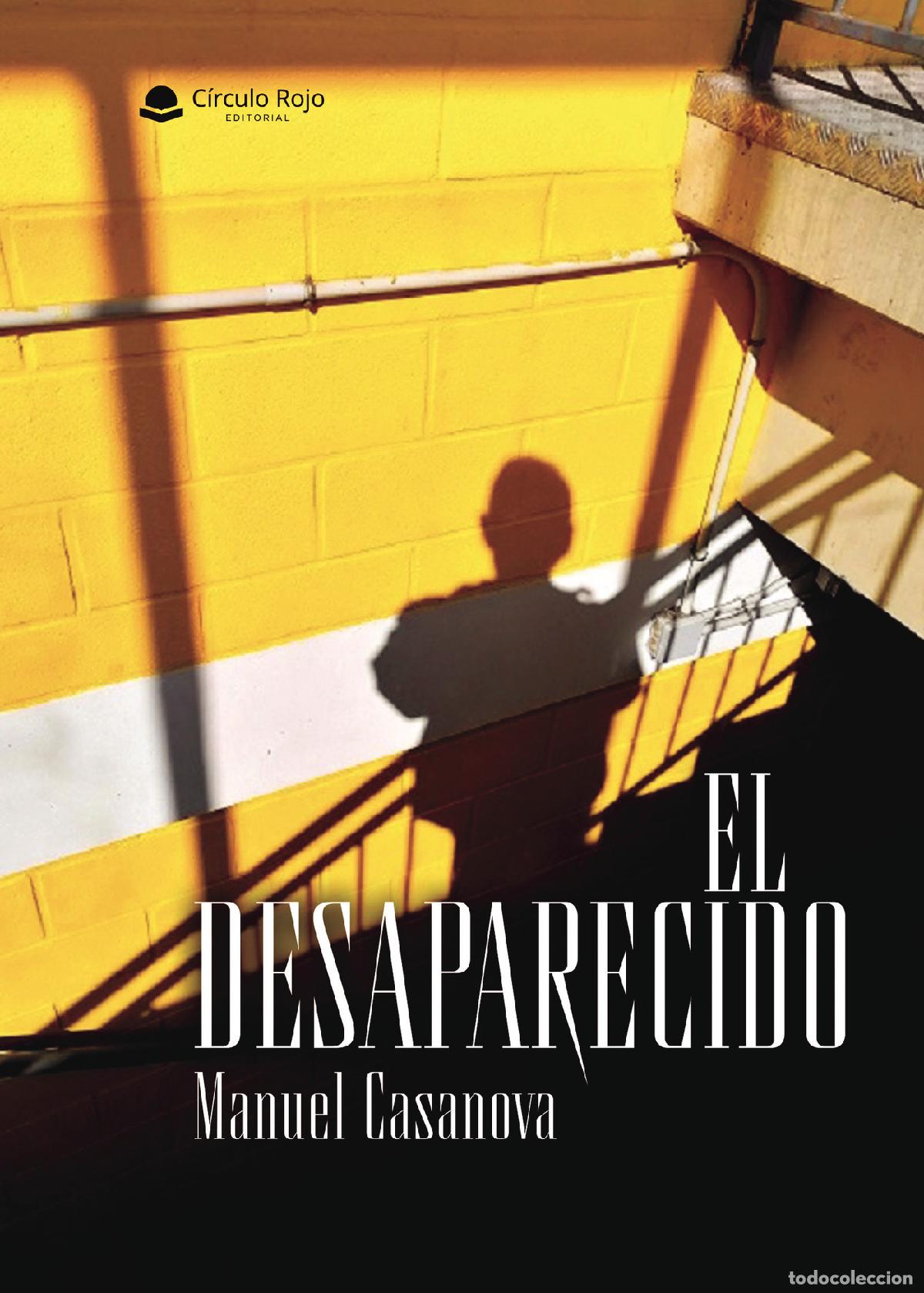 Libros: El desaparecido - Manuel Casanova
