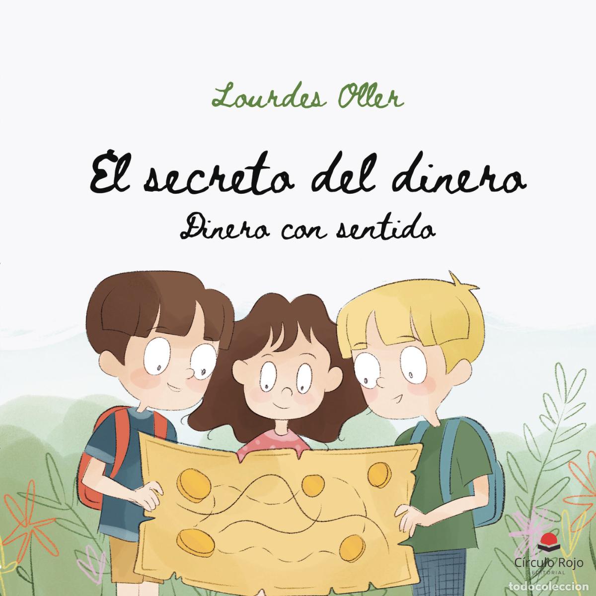 Libros: El secreto del dinero. Dinero con sentido - Lourdes Oller