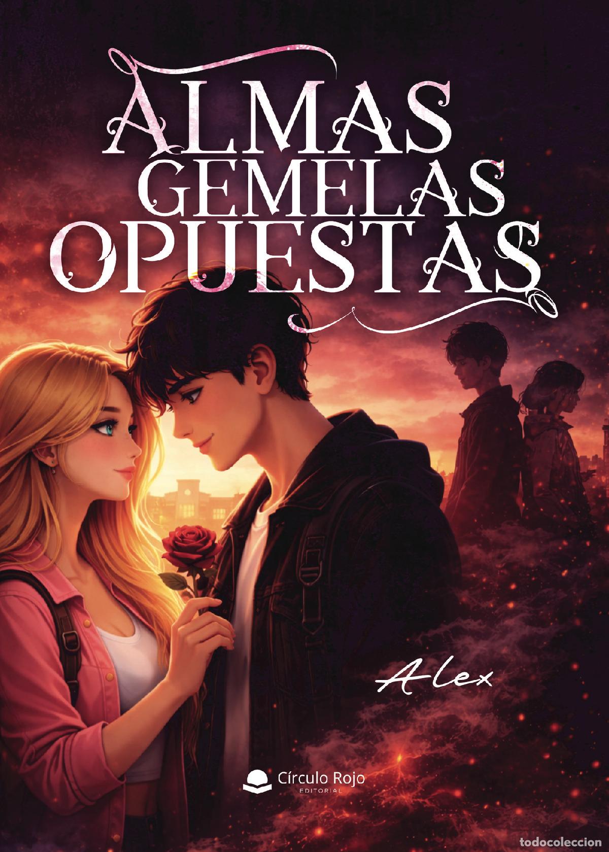Libros: Almas Gemelas Opuestas - Alex