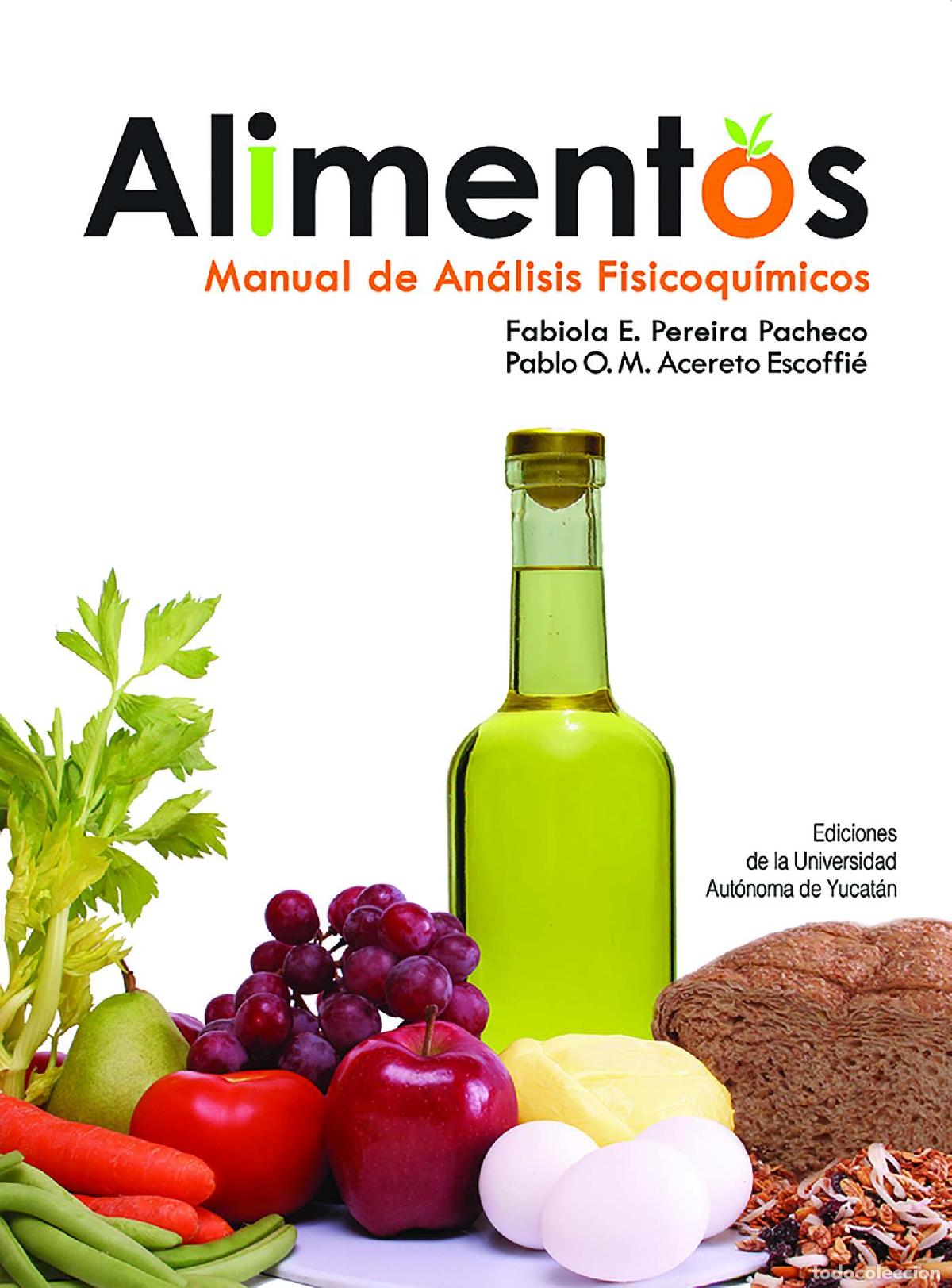 Libros: Alimentos - Manual de an&aacute;lisis fisicoqu&iacute;micos - Fabiola E. Pereira Pacheco