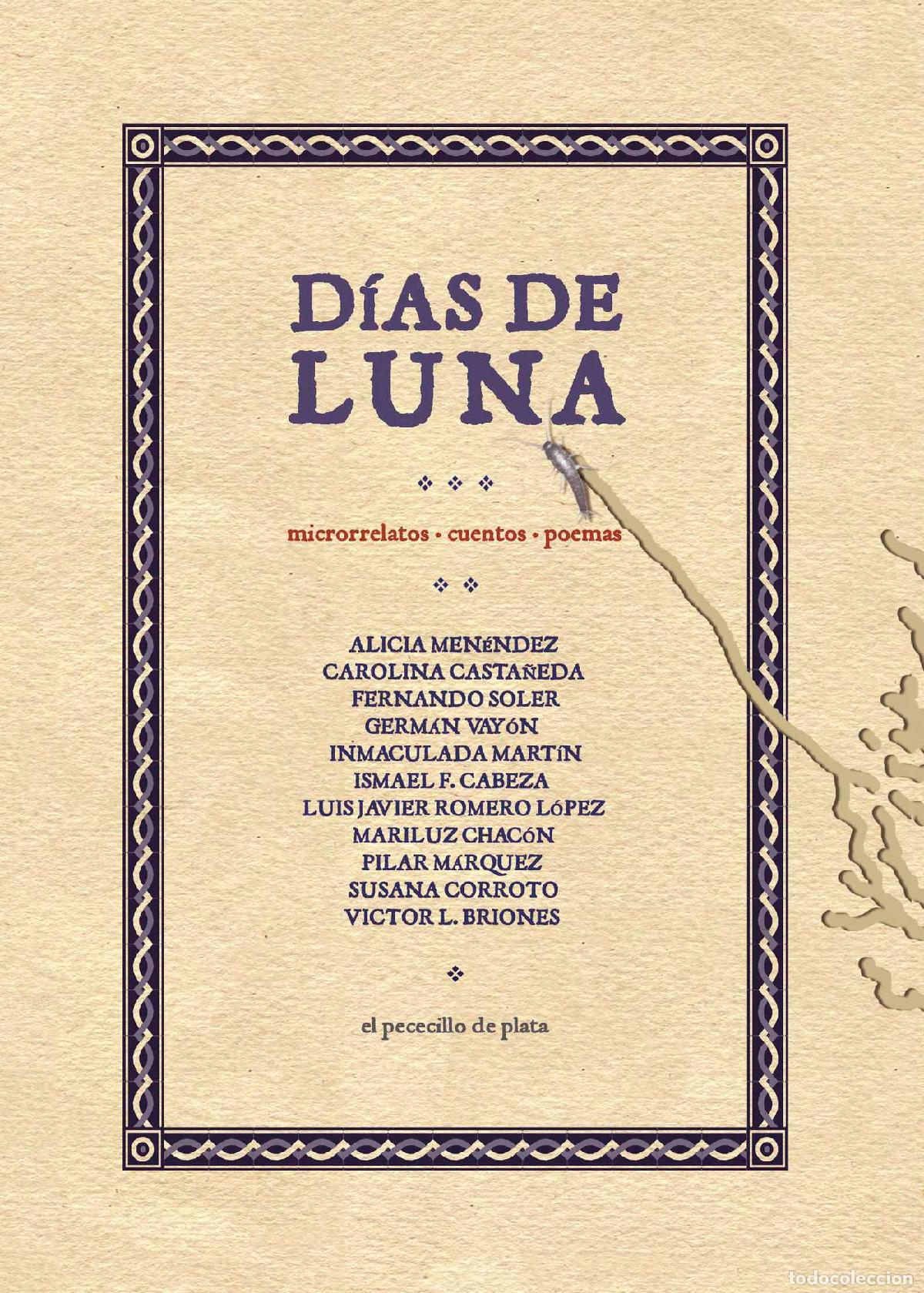 Libros: D&iacute;as de luna - Luis Javier Romero L&oacute;pez