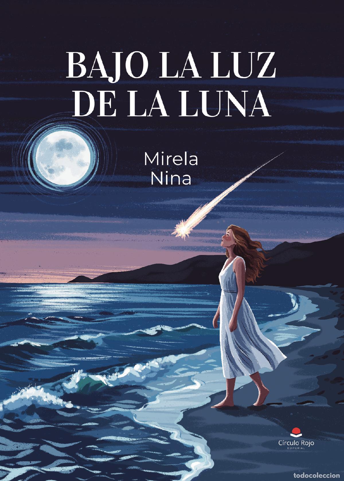 B&uuml;cher: BAJO LA LUZ DE LA LUNA - Mirela Nina