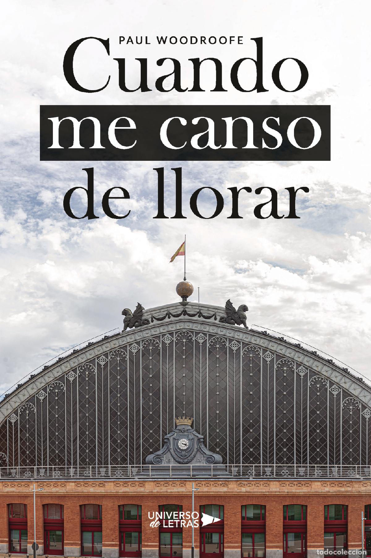 books: Cuando me canso de llorar - Paul Woodroofe