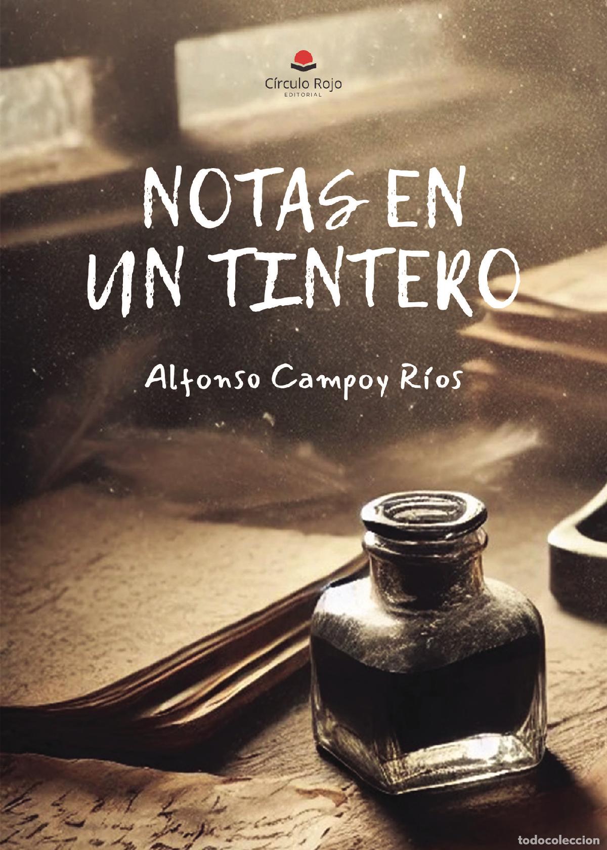 books: NOTAS EN UN TINTERO - Alfonso Campoy R&iacute;os