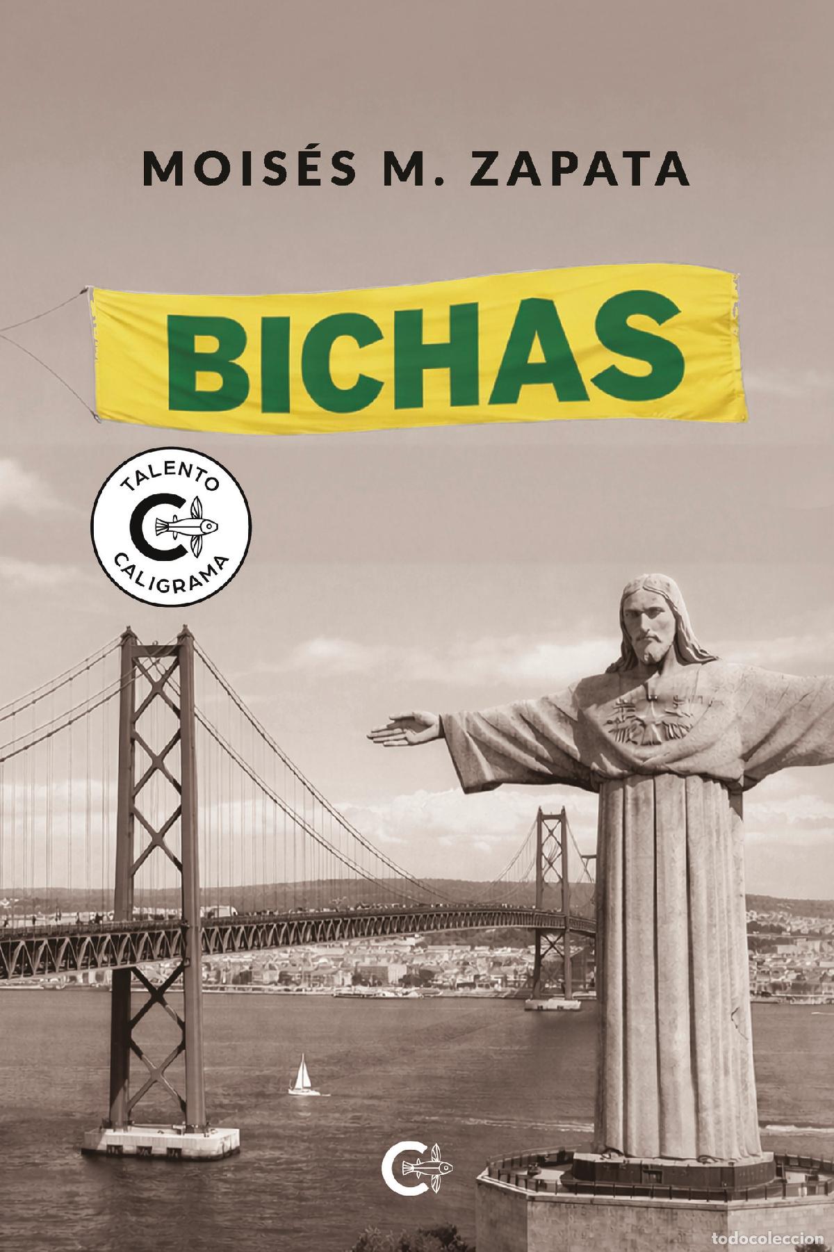 books: Bichas - Mois&eacute;s M. Zapata