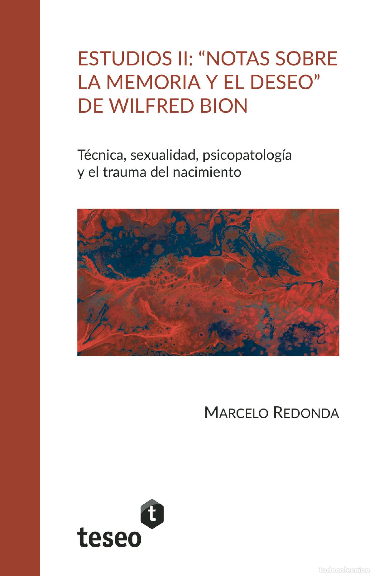 books: Estudios II: Notas sobre la memoria y el deseo de Wilfred Bion - Varios Autores
