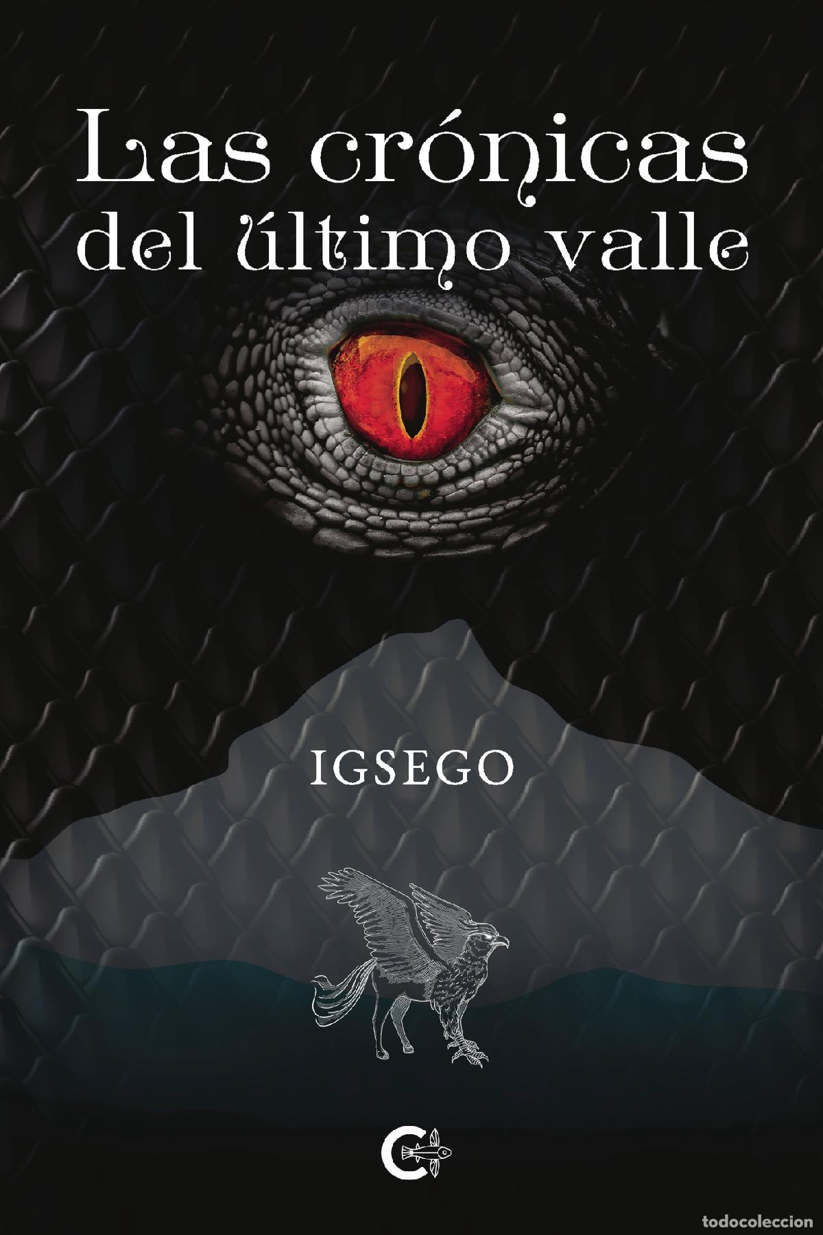 books: Las cr&oacute;nicas del &uacute;ltimo valle - Igsego