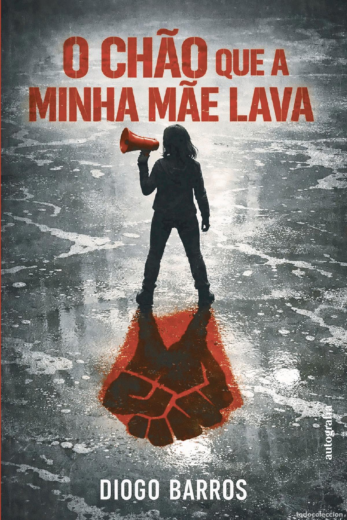 Libros: O ch&atilde;o que a minha m&atilde;e lava - Diogo Barros
