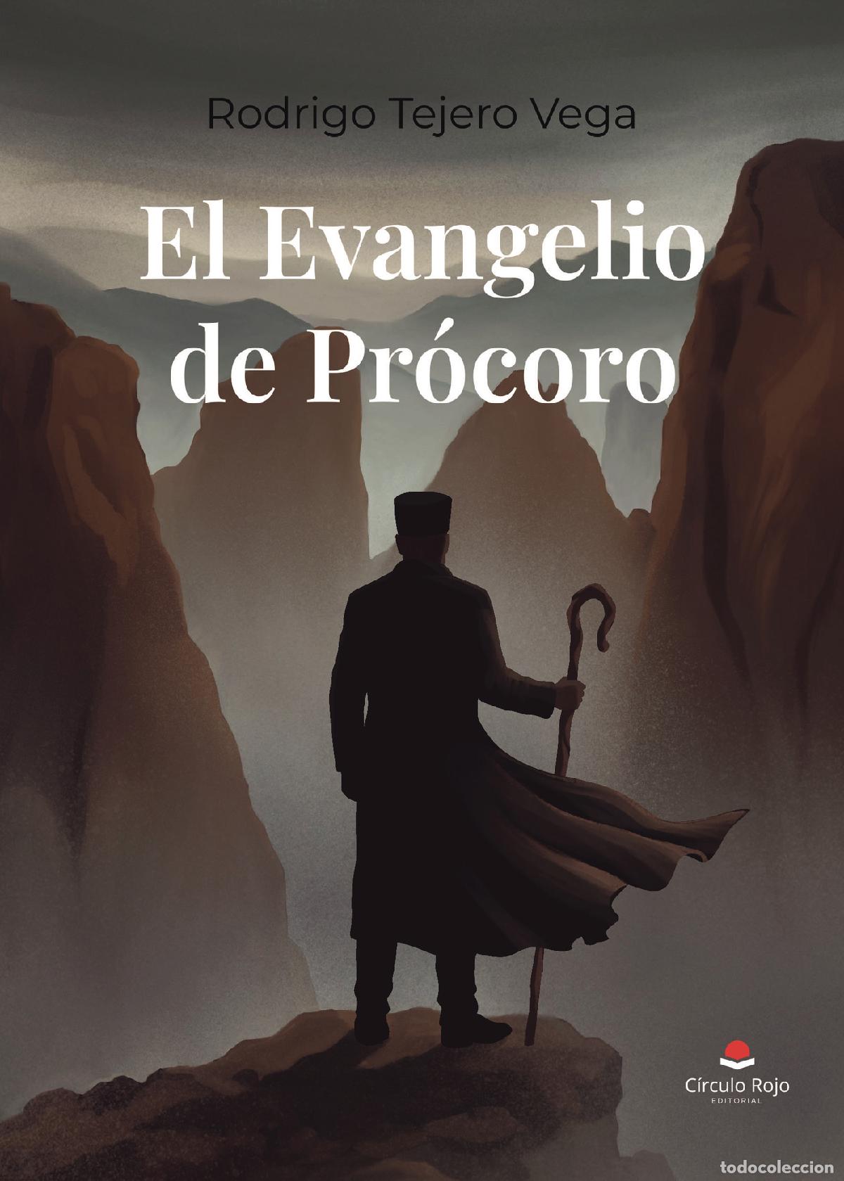 Libros: El Evangelio de Pr&oacute;coro - Rodrigo Tejero Vega
