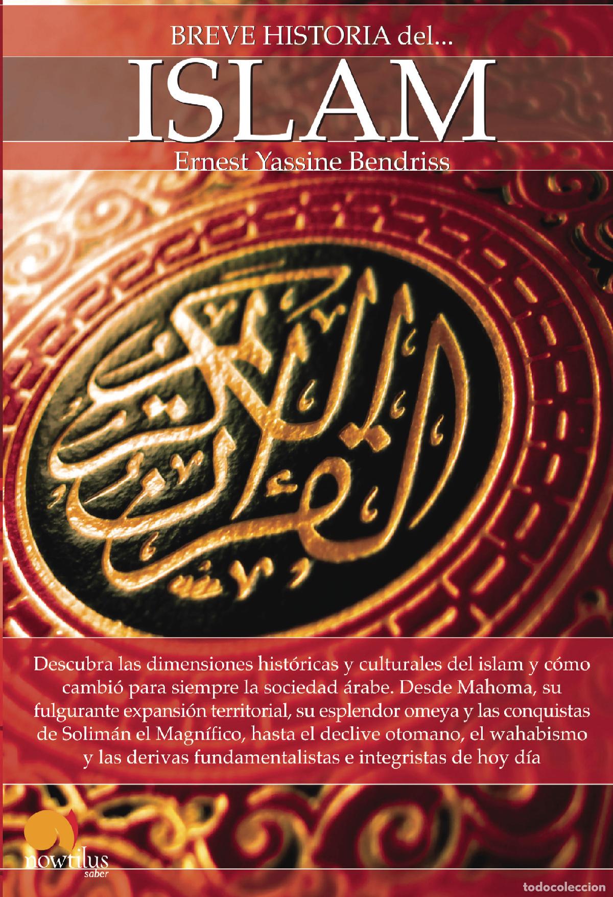 Libros: Breve historia del islam - Ernest Bendriss