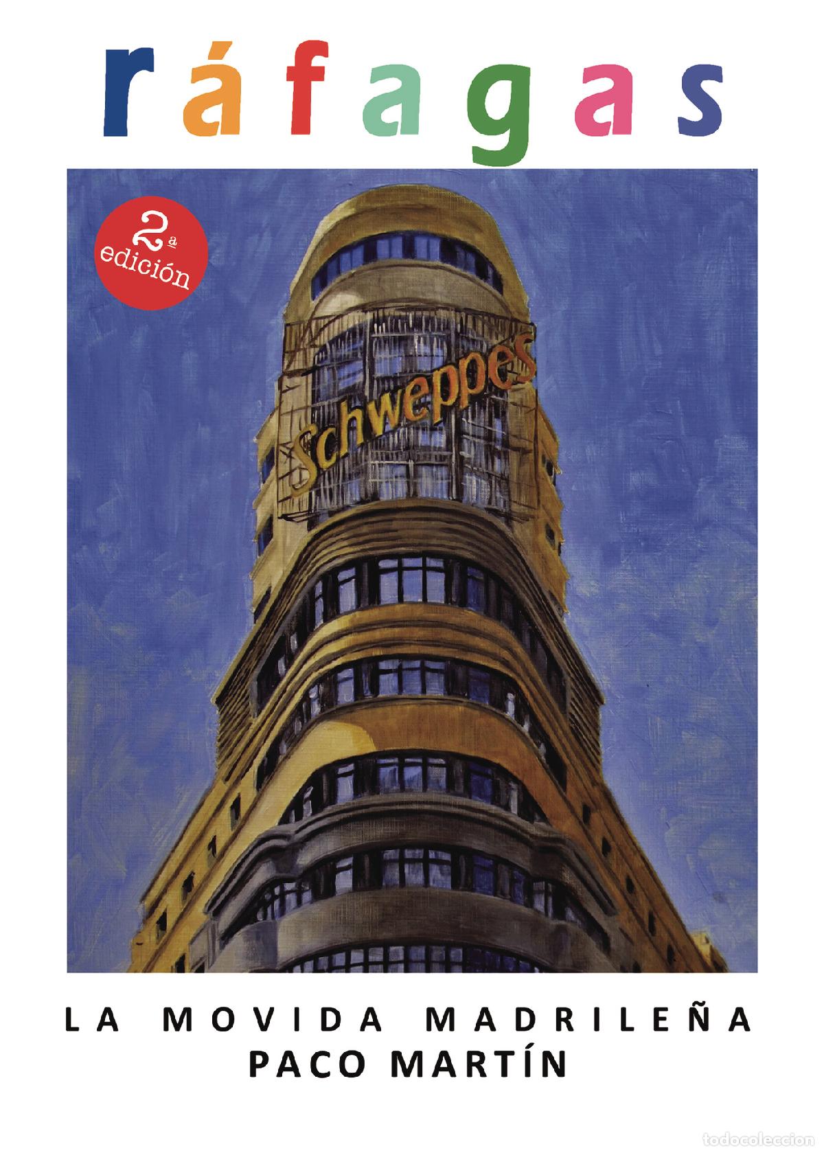 Libros: R&aacute;fagas - La movida madrile&ntilde;a - Paco Mart&iacute;n