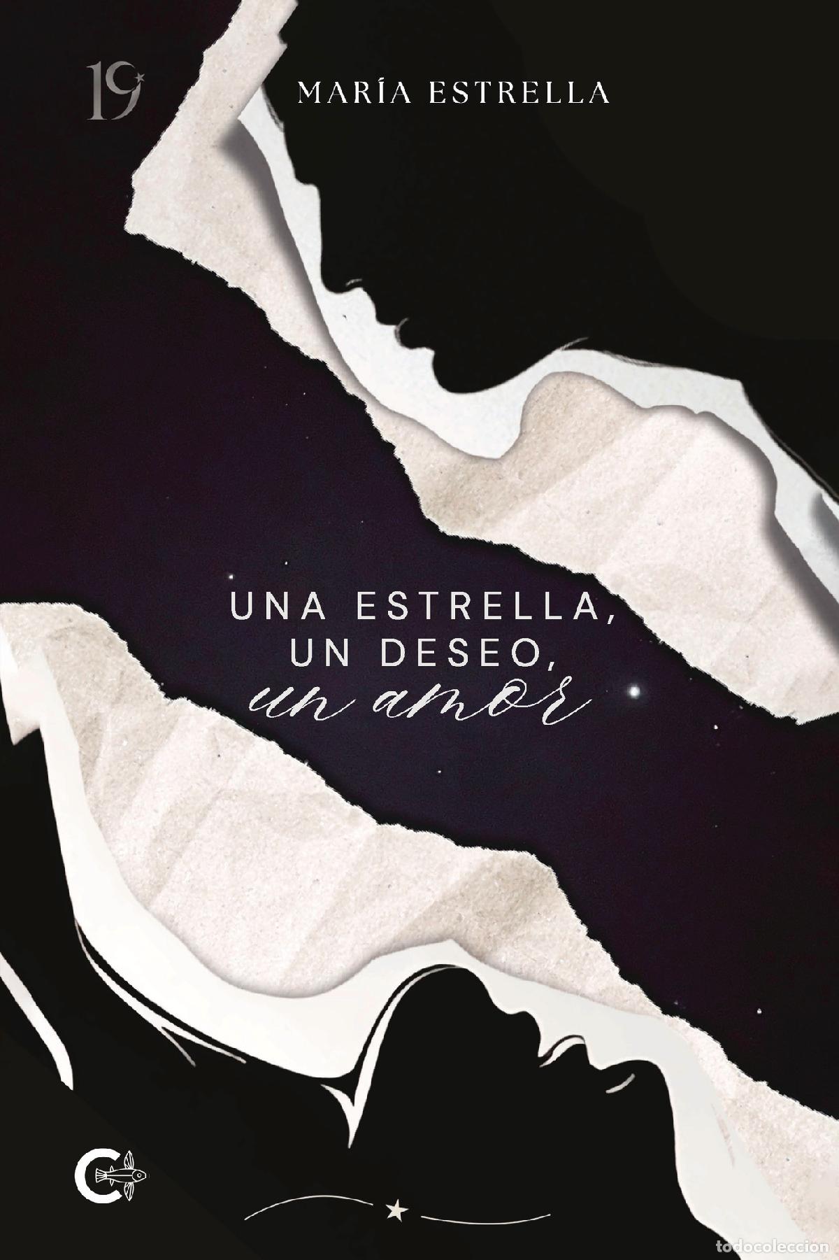 Livres: Una estrella, un deseo, un amor - Mar&iacute;a Estrella
