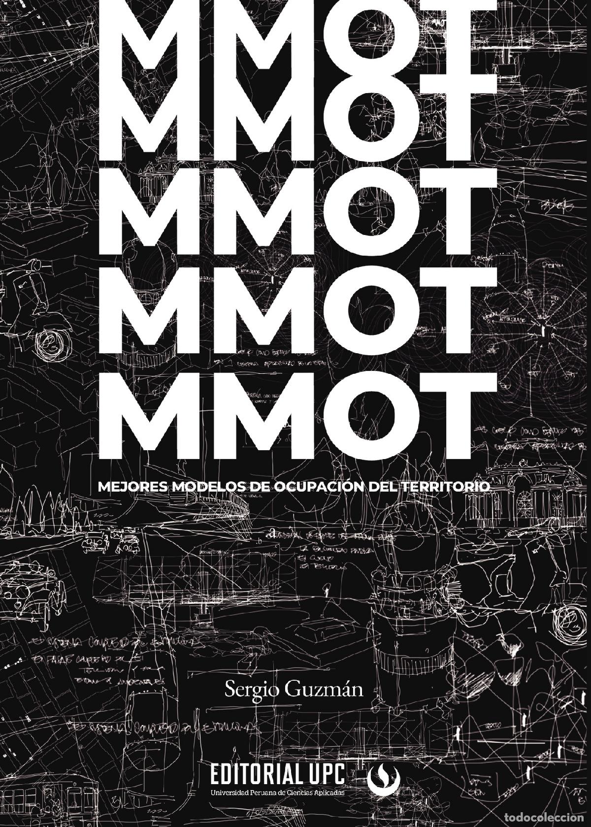 Livres: MMOT - Mejores modelos de ocupaci&oacute;n del territorio - Sergio Guzm&aacute;n